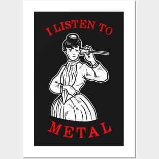 I Listen To Metal Posters and Art